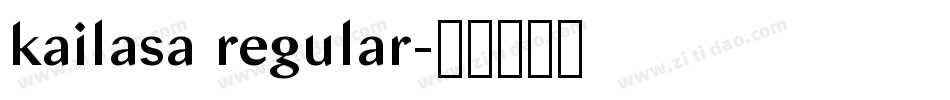 kailasa regular字体转换